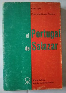 El Portugal de Salazar.