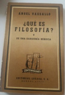 ¿Qué es filosofía?. O de una sabiduría Heróica