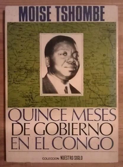 Quince meses de gobierno en el Congo.