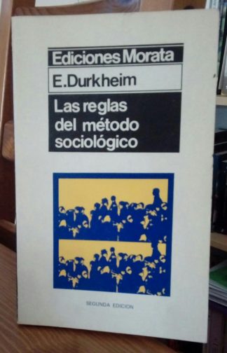 Las reglas del método sociológico