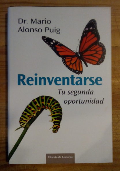 Reinventarse. Tu segunda oportunidad