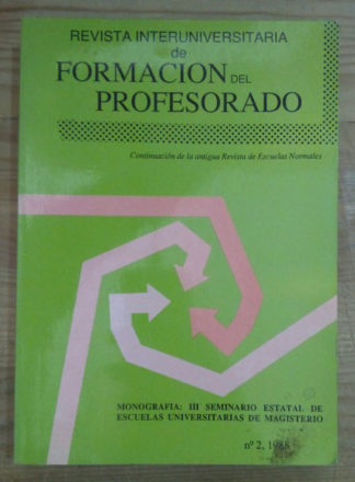 Revista interuniversitaria de formación del profesorado. Nº 2, 1988