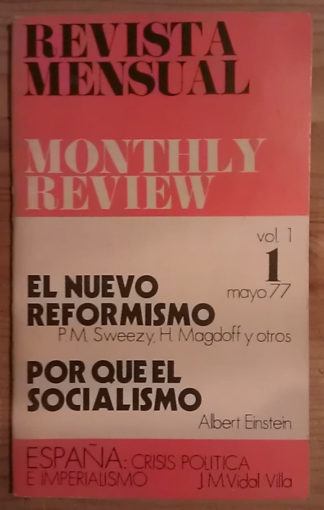 Revista Mensual - Monthly Review. Vol. 1 - Nº 1 - Mayo 77