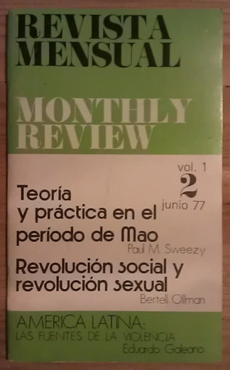 Revista Mensual - Monthly Review. Vol. 1 - Nº 2 - Junio 77