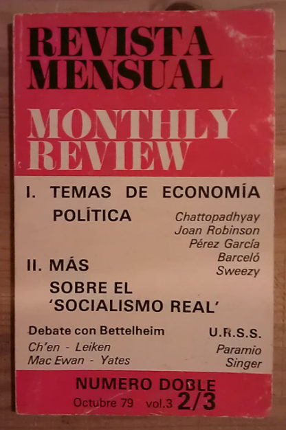 Revista Mensual - Monthly Review. Vol. 3 - Núm. 2/3 - Octubre 79