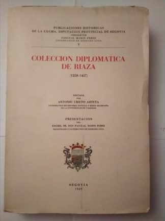 Colección diplomática de Riaza.(1258-1457).