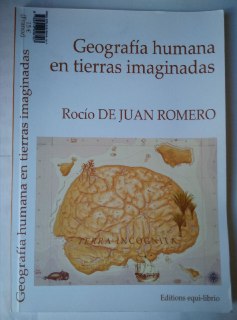Geografía humana en tierras imaginadas / Géographie humaine en territoires imaginés