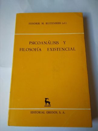 Psicoanálisis y filosofía existencial