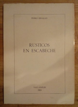 Rústicos en escabeche