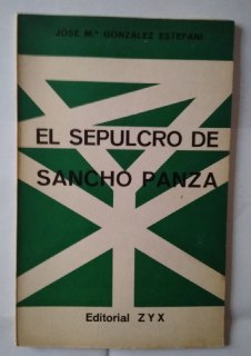 El sepulcro de Sancho Panza.