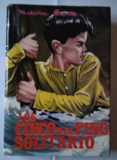 Los cinco del pino solitario.