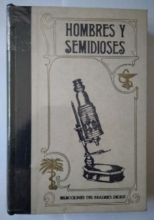 Hombres y semidioses.