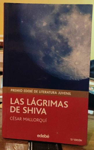 Las lágrimas de Shiva.