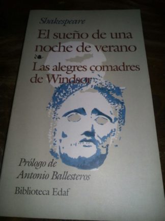 El sueño de una noche de verano.  Las alegres comadres de Windsor