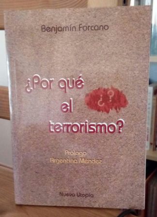¿Por qué el terrorismo?