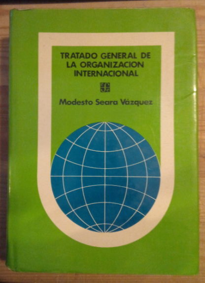 Tratado general de la organización internacional