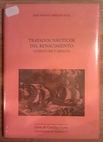 Tratados náuticos del Renacimiento. Literatura y lengua