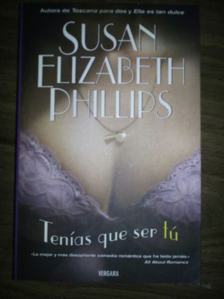 Tenías que ser tú