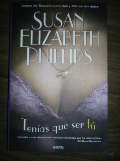 Tenías que ser tú