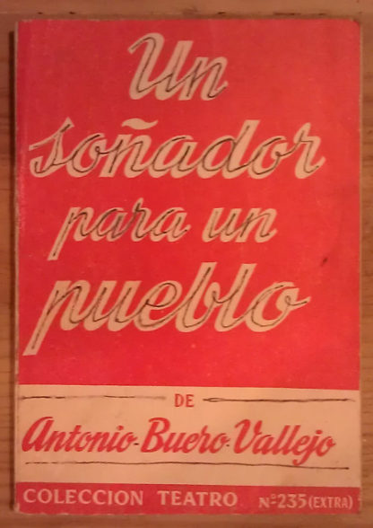 Un soñador para un pueblo