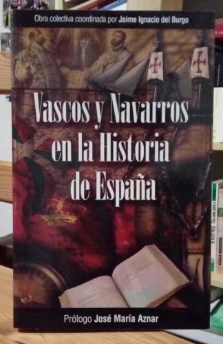 Vascos y navarros en la historia de España