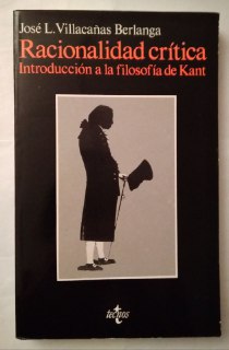 Racionalidad crítica. Introducción a la filosofía de Kant