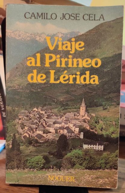 Viaje por el Pirineo de Lérida