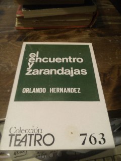 Encuentro y Zarandajas, el