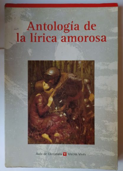 Antología de la lírica amorosa
