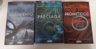 Trilogía: Marca de Nacimiento. Marca de nacimiento / Preciada / Prometidos. (certificado)