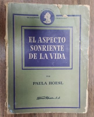El aspecto sonriente de la vida