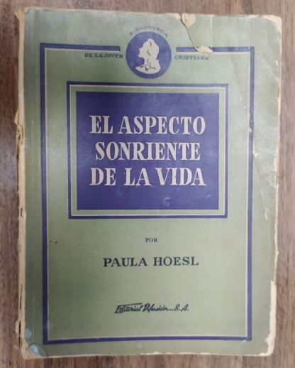El aspecto sonriente de la vida