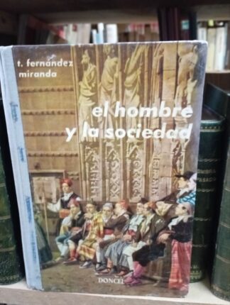 El hombre y la sociedad