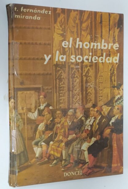 El hombre y la sociedad