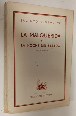 La Malquerida // La noche del sábado