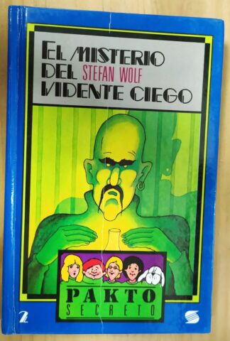 Pakto secreto 2: El misterio del vidente ciego