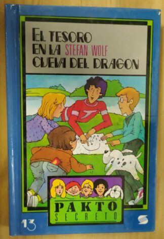 Pakto secreto 13: El tesoro de la cueva del dragón