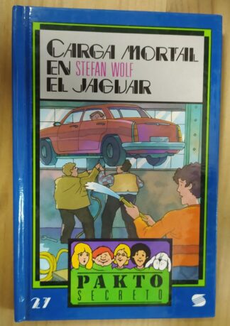 Pakto secreto 27: Carga mortal en el jaguar