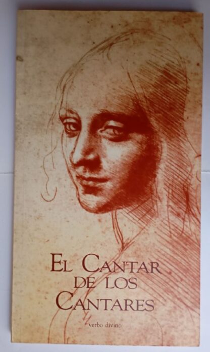 El cantar de los cantares o La dignidad del amor