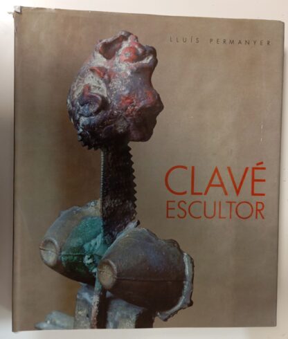 Clavé escultor. (Certificado)