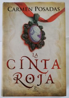 La cinta roja - Carmen Posadas