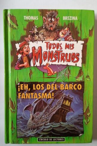 ¡Eh, los del barco fantasma!
