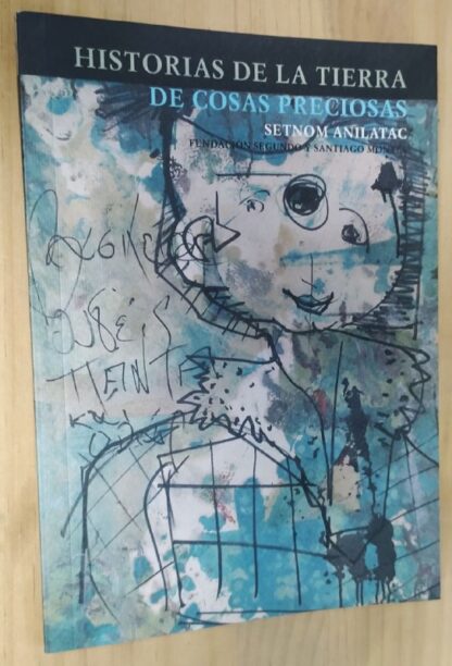 Historias de la tierra de cosas preciosas.