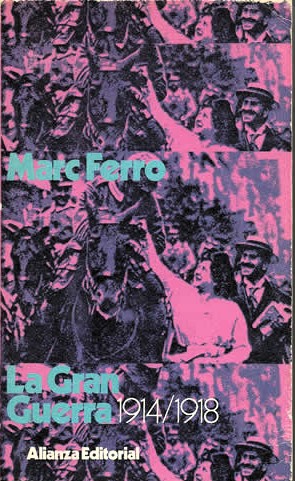 LA GRAN GUERRA (1914-1918)