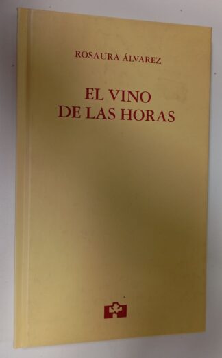 El vino de las horas