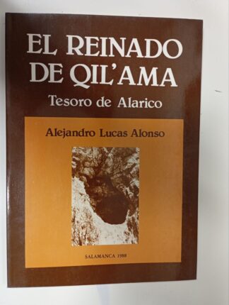 Reinado de Qil'ama, el. Tesoro de Alarico