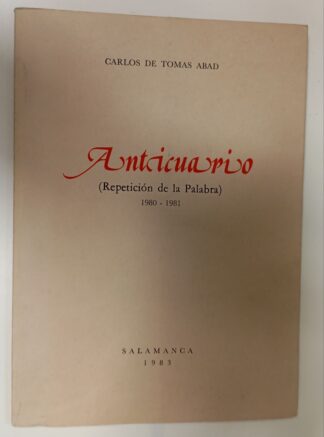 Anticuario. (Repetición de la palabra) 1980-1981