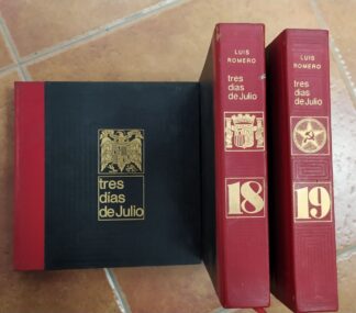 Tres días de julio : (18, 19 y 20 de 1936) (3 Tomos)