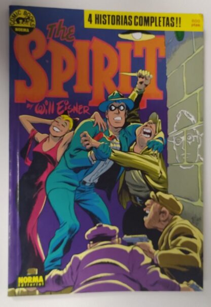 The spirit. Nº 1. La fortuna de los Portier / Un momento del destino / El socio / "Fiel" Scallopini.