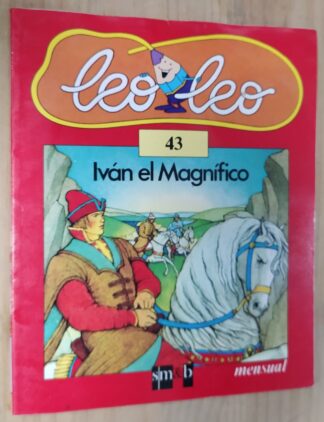 Leo leo: Iván el Magnífico  (nº 43 mensual)